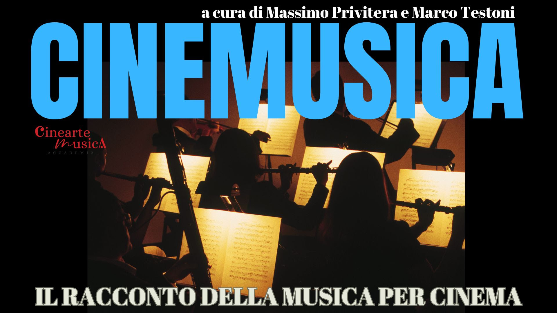 Cinemusica, la Storia della Musica del Cinema